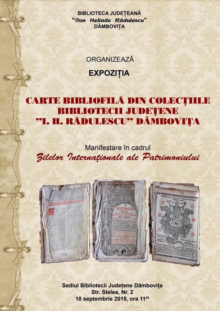 unhealthy By-product Hoist EXPOZITIE: Carte bibliofilă din colecţiile Bibliotecii Judeţene „I. H.  Rădulescu” Dâmboviţa - Oficial Media