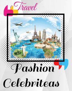 Fashion Celebriteas