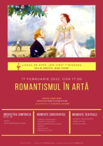 AFIȘ „Romantismul în artă” - 17.02.2022