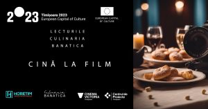 Culinaria Banatica_Cină la film_1