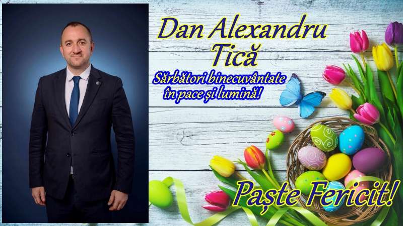 Dan Alexandru Tică, PNL: Sărbători binecuvântate în pace și lumină