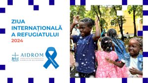 2024 AIDRom_Ziua Refugiatului