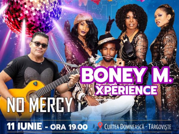 Boney M Xperience și No Mercy concertează în această seară