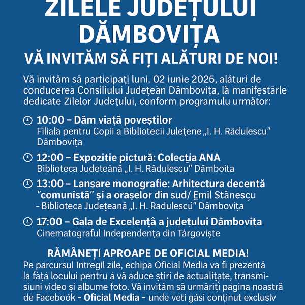 Zilele Județului Dâmbovița – Vă invităm să fiți alături de noi!